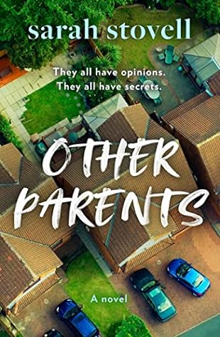 Other Parents by Sarah Stovell