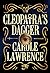 Cleopatra's Dagger by Carole Lawrence