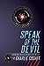 Speak of the Devil (TIN, #3)