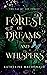 Forest of Dreams and Whispers (The Fae of the Forest)