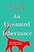 An Unwanted Inheritance