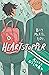 Heartstopper: Volume One (Heartstopper, #1)