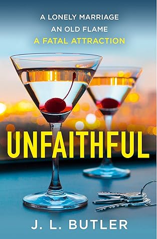 Unfaithful by J.L.  Butler