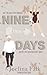 Nine Days (Unfrozen Four, #1)