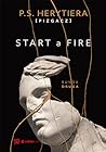 Start a Fire. Runda druga (Hell, #2)