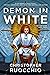 Demon in White (The Sun Eater, #3)