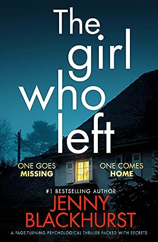 The Girl Who Left by Jenny Blackhurst