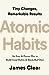 Atomic Habits: An Easy & Proven Way to Build Good Habits & Break Bad Ones