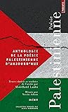 Anthologie de la poésie palestinienne d aujourd hui by Abdellatif Laâbi