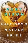 The Half-Orc's Maiden Bride (Aspect and Anchor, #3.5)