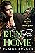 Run for Home (Moonshadow Den #2)