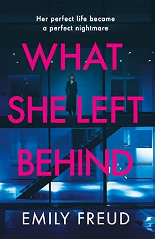 What She Left Behind by Emily Freud