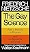 The Gay Science: With a Prelude in Rhymes and an Appendix of Songs