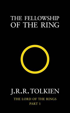 The Fellowship of the Ring by J.R.R. Tolkien