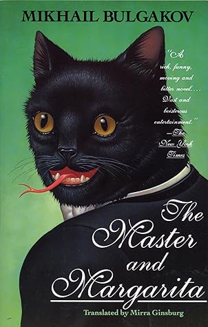 The Master and Margarita by Mikhail Bulgakov