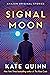 Signal Moon