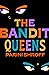 The Bandit Queens