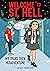 Welcome to St. Hell: My Trans Teen Misadventure (St. Hell, #1)