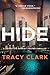 Hide (Detective Harriet Foster, #1)