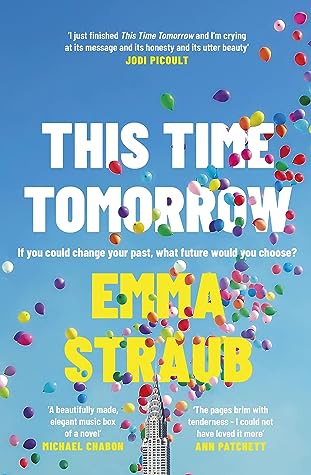 This Time Tomorrow by Emma Straub