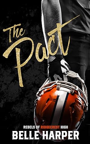 The Pact by Belle Harper