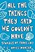 All the Things They Said We Couldn't Have: Stories of Trans Joy