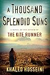 A Thousand Splendid Suns by Khaled Hosseini