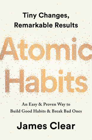 Atomic Habits by James Clear