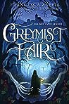 Greymist Fair