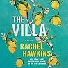 The Villa by Rachel Hawkins