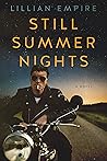 Still Summer Nights by Lillian Empire