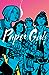 Paper Girls, Volume 1