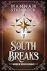 South Breaks by Hannah Steenbock