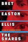 The Shards by Bret Easton Ellis