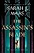 The Assassin's Blade by Sarah J. Maas