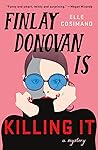 Finlay Donovan Is Killing It (Finlay Donovan, #1)