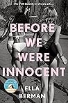 Book cover for Before We Were Innocent