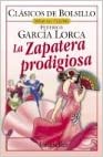 La zapatera prodigiosa by Federico García Lorca