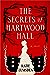 The Secrets of Hartwood Hall