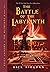 The Battle of the Labyrinth (Percy Jackson and the Olympians, #4)