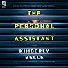 The Personal Assistant by Kimberly Belle