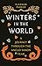 Winters in the World: A Journey through the Anglo-Saxon Year