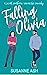 Falling For Olivia