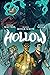 Hollow (Hollow, #1)