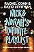 Nick & Norah's Infinite Playlist by Rachel Cohn