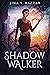 Shadow Walker (Shadow Walker, #1)