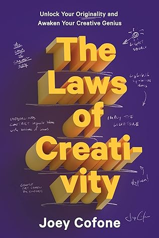 The Laws of Creativity by Joey Cofone