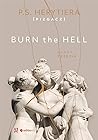 Burn the Hell. Runda trzecia (Hell, #3)