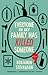 Everyone in My Family Has Killed Someone (Ernest Cunningham, #1)