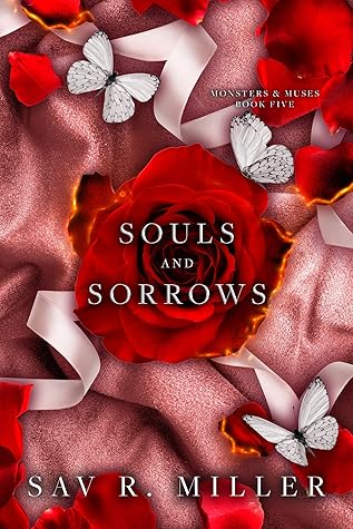 Souls and Sorrows by Sav R. Miller